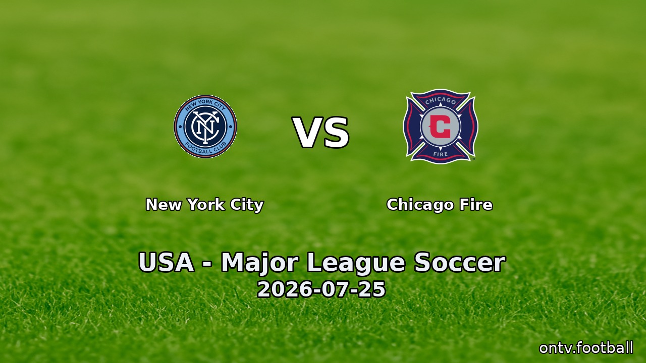 New York City vs Chicago Fire