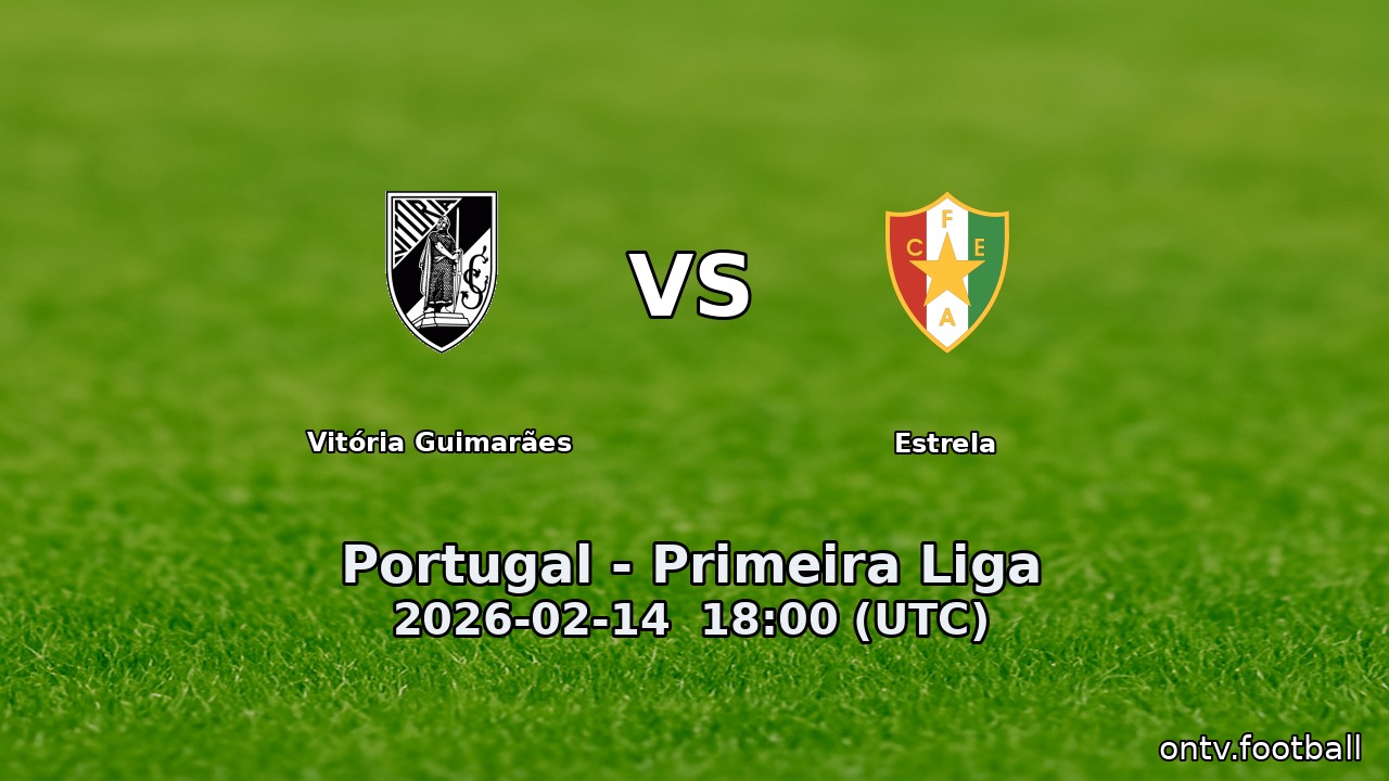 Vitória Guimarães vs Estrela