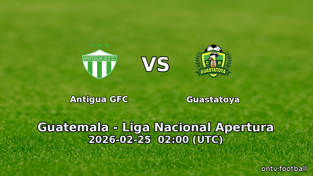 Antigua GFC vs Guastatoya