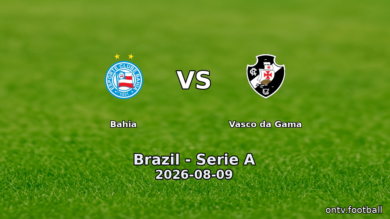 Bahia vs Vasco da Gama