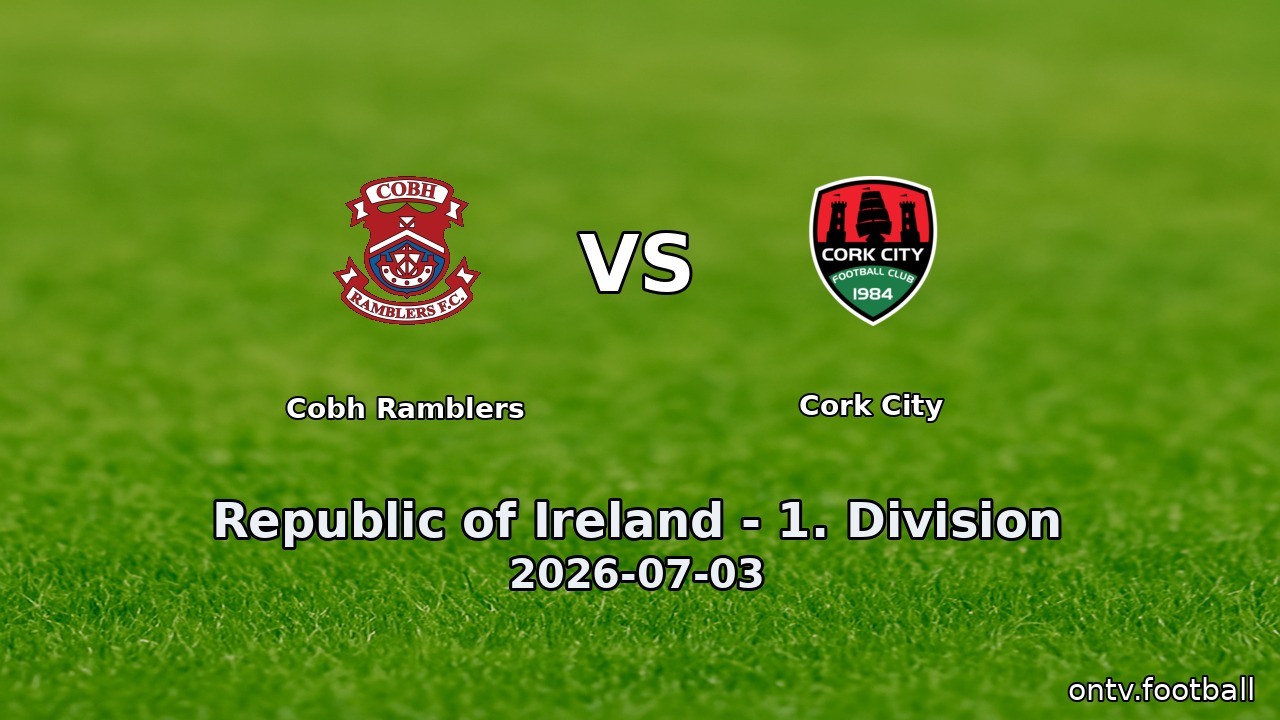 Cobh Ramblers vs Cork City