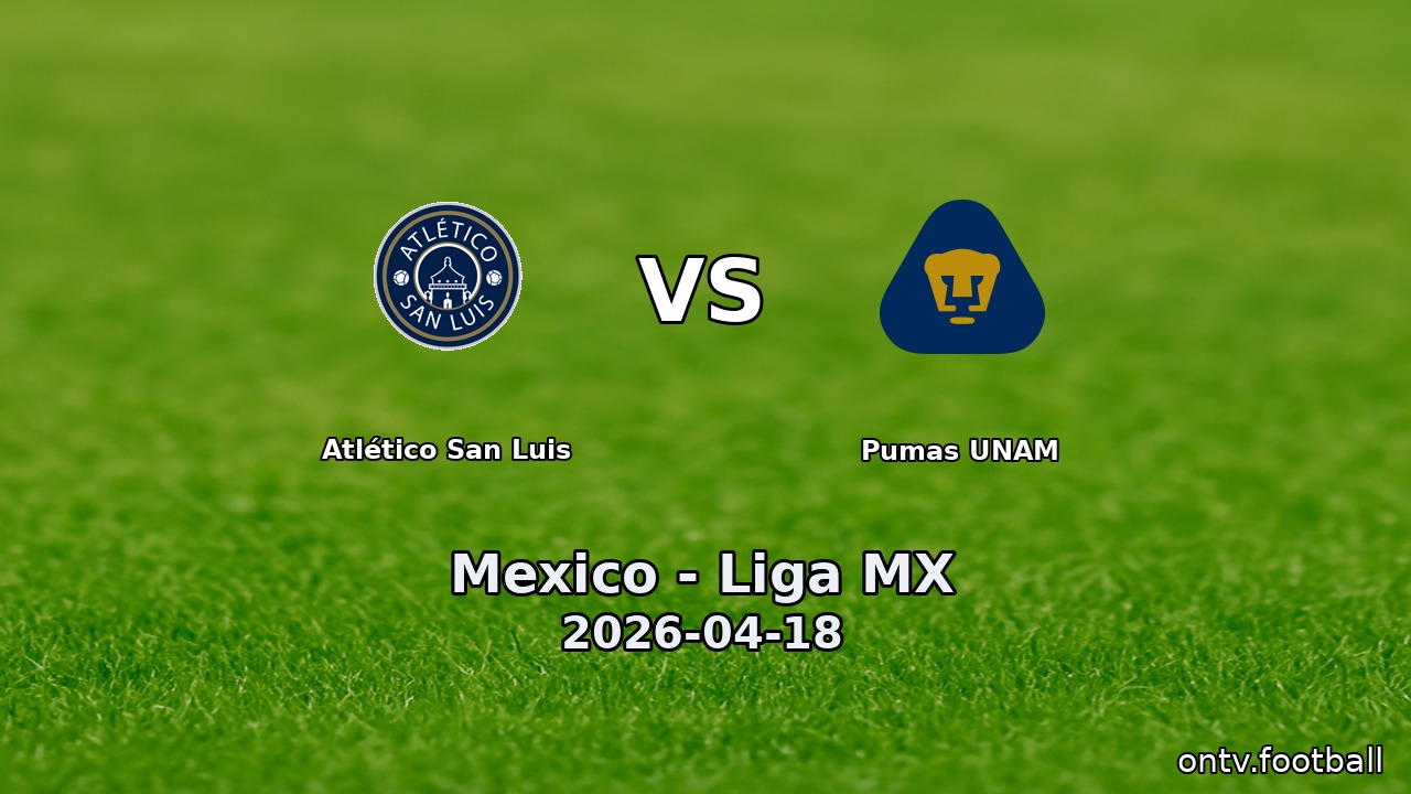 Atlético San Luis vs Pumas UNAM