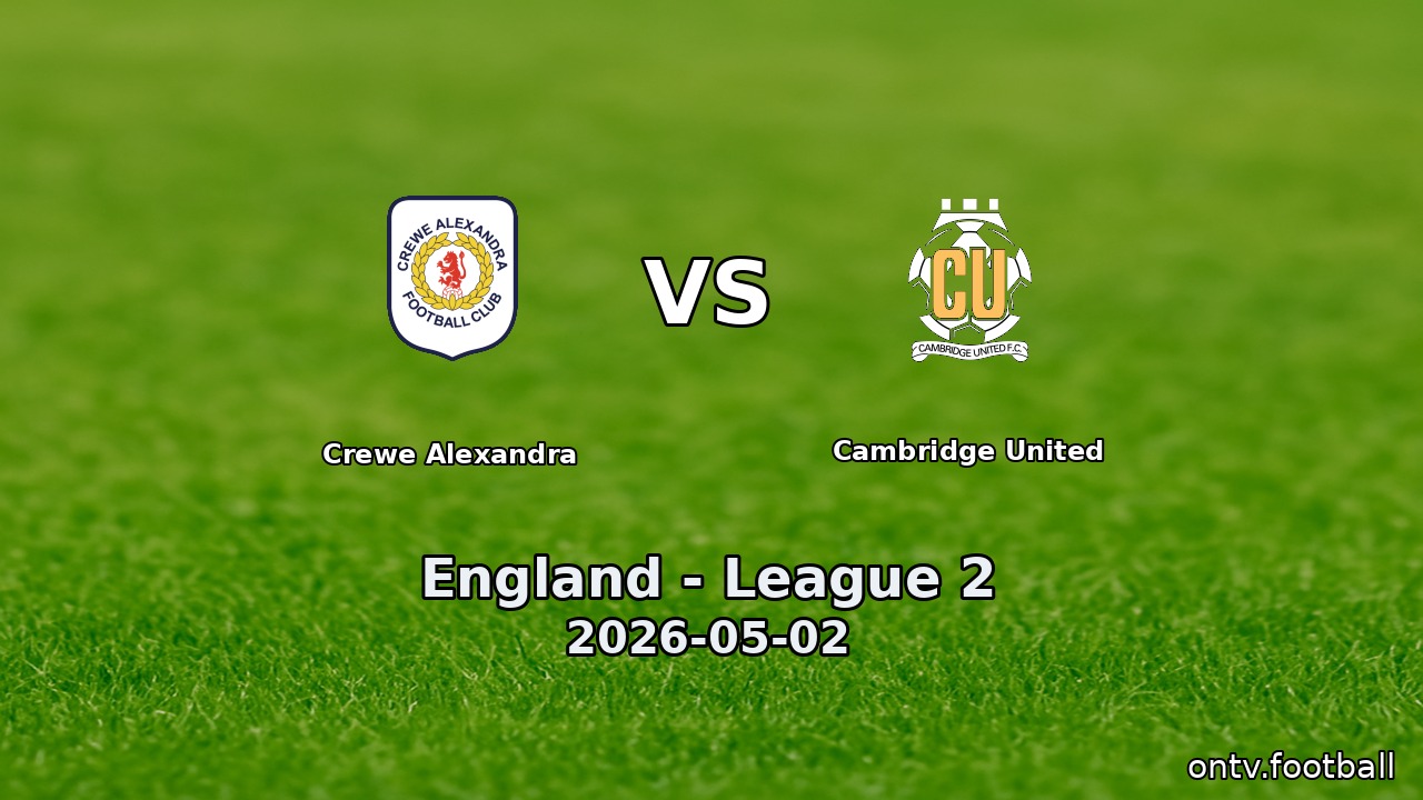 Crewe Alexandra vs Cambridge United
