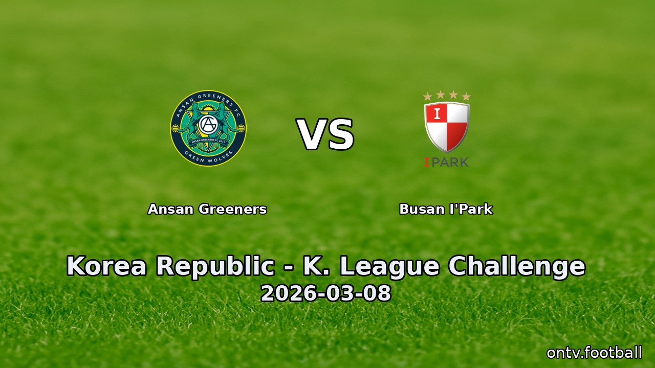 Ansan Greeners vs Busan I'Park