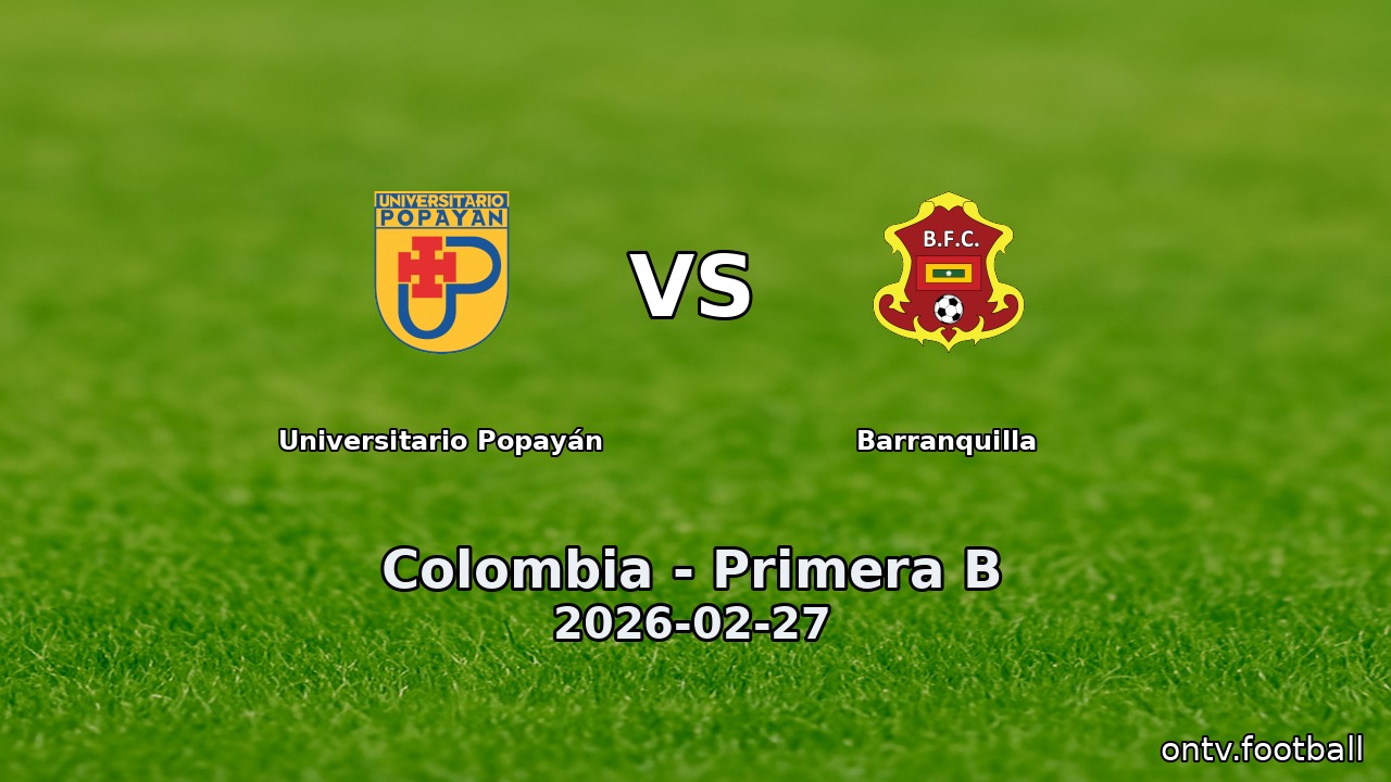 Universitario Popayán vs Barranquilla