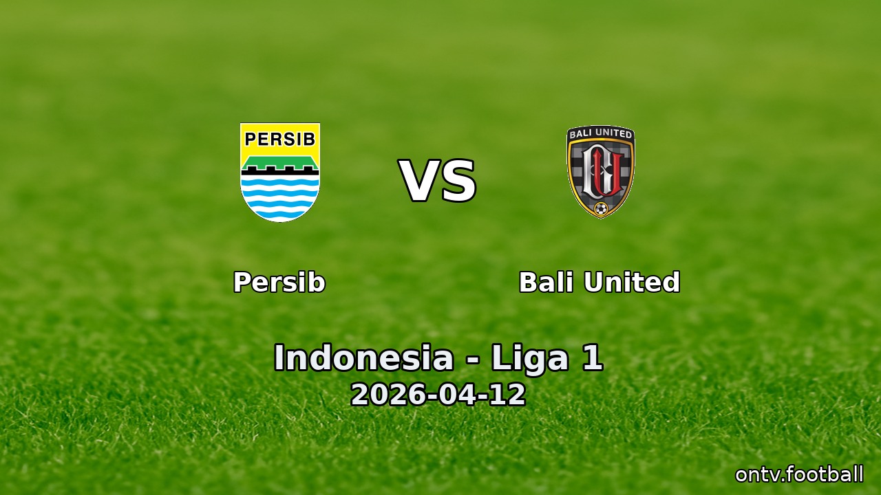 Persib vs Bali United