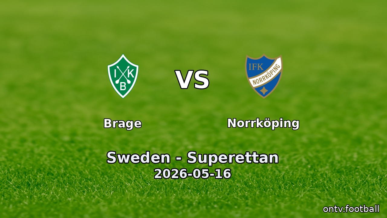 Brage vs Norrköping