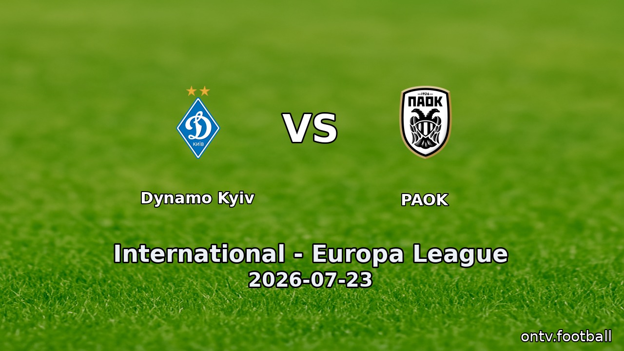 Dynamo Kyiv vs PAOK