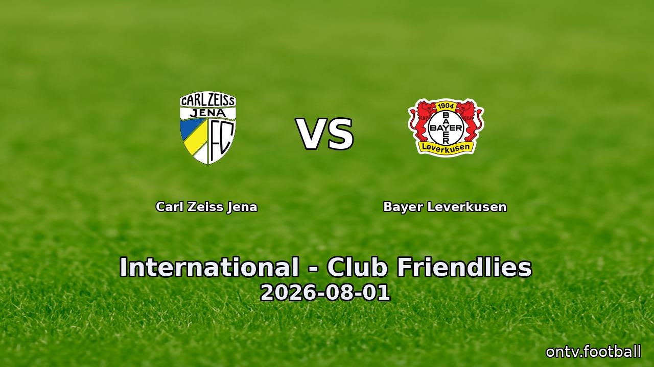 Carl Zeiss Jena vs Bayer Leverkusen