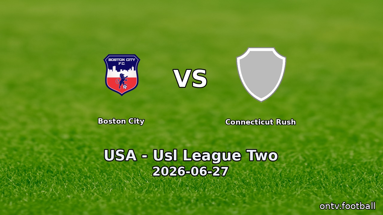 Boston City vs Connecticut Rush