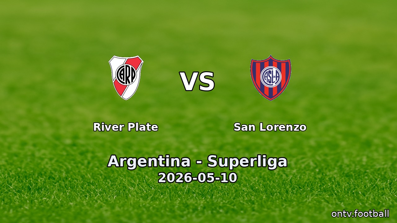 River Plate vs San Lorenzo