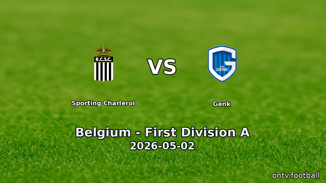 Sporting Charleroi vs Genk