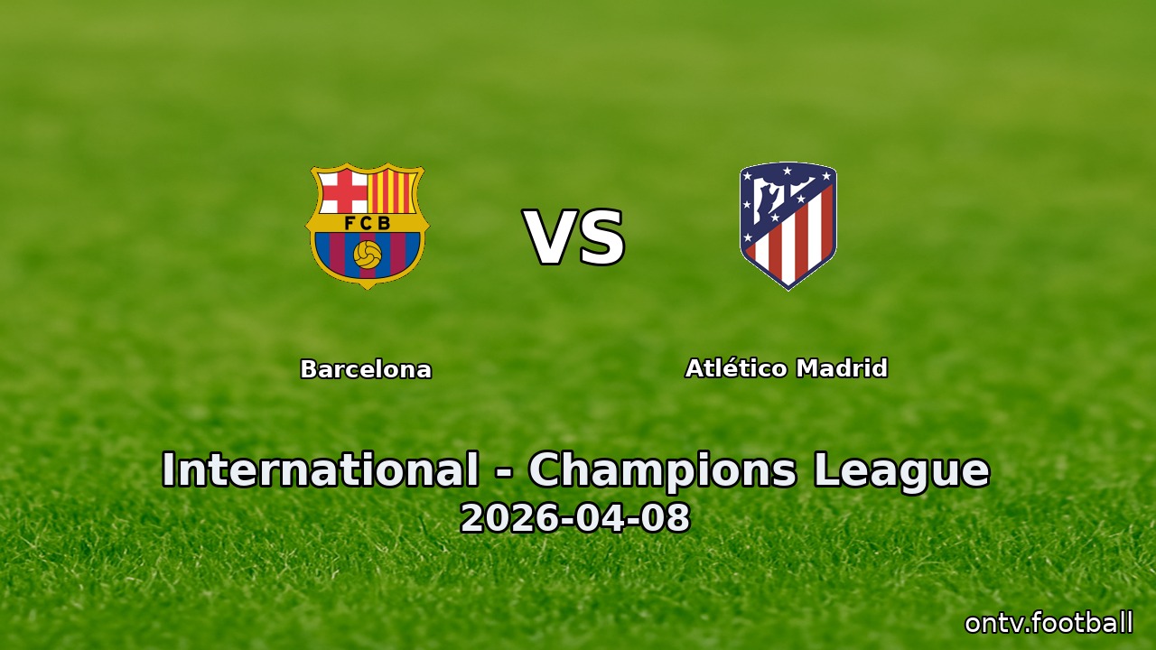 Barcelona vs Atlético Madrid