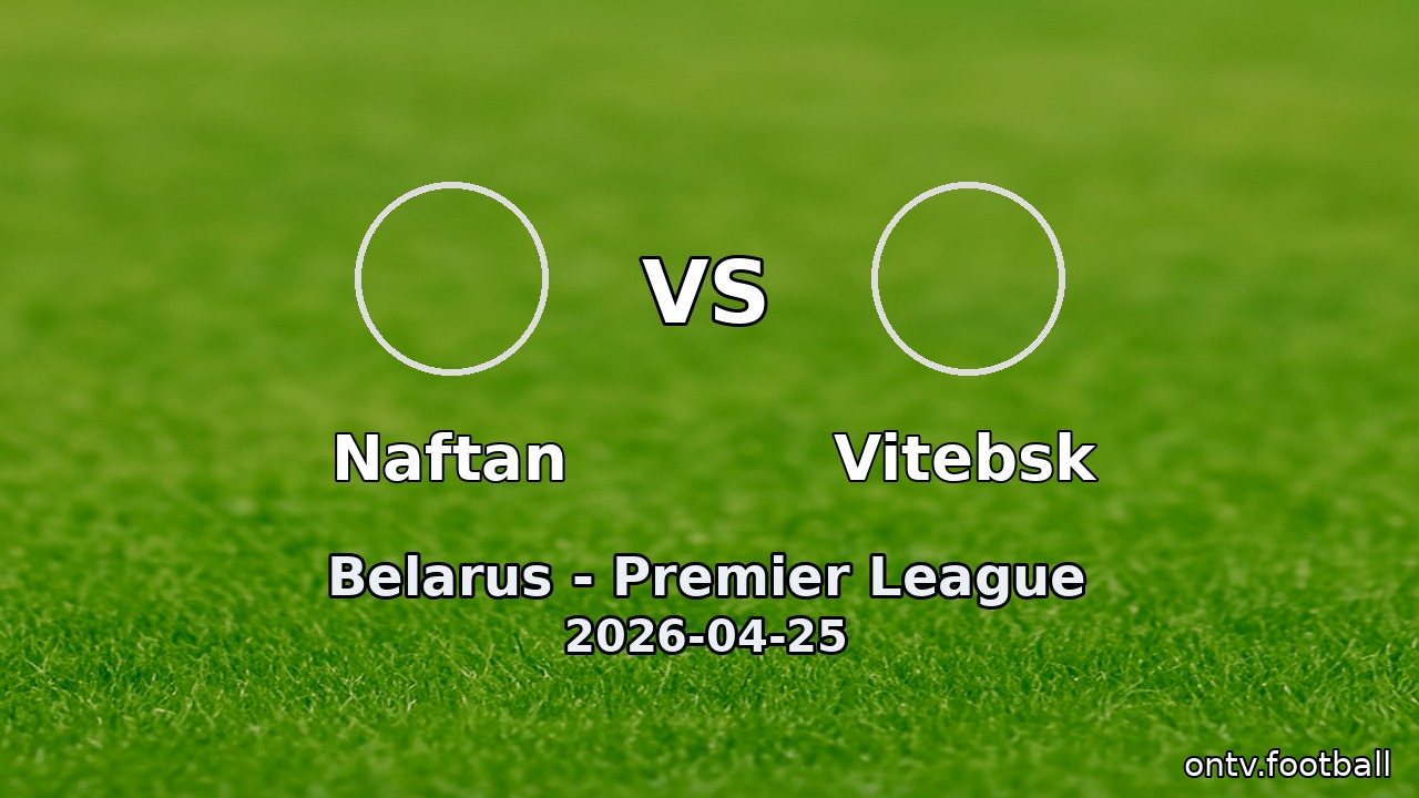 Naftan vs Vitebsk
