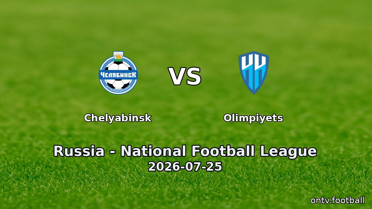 Chelyabinsk vs Olimpiyets
