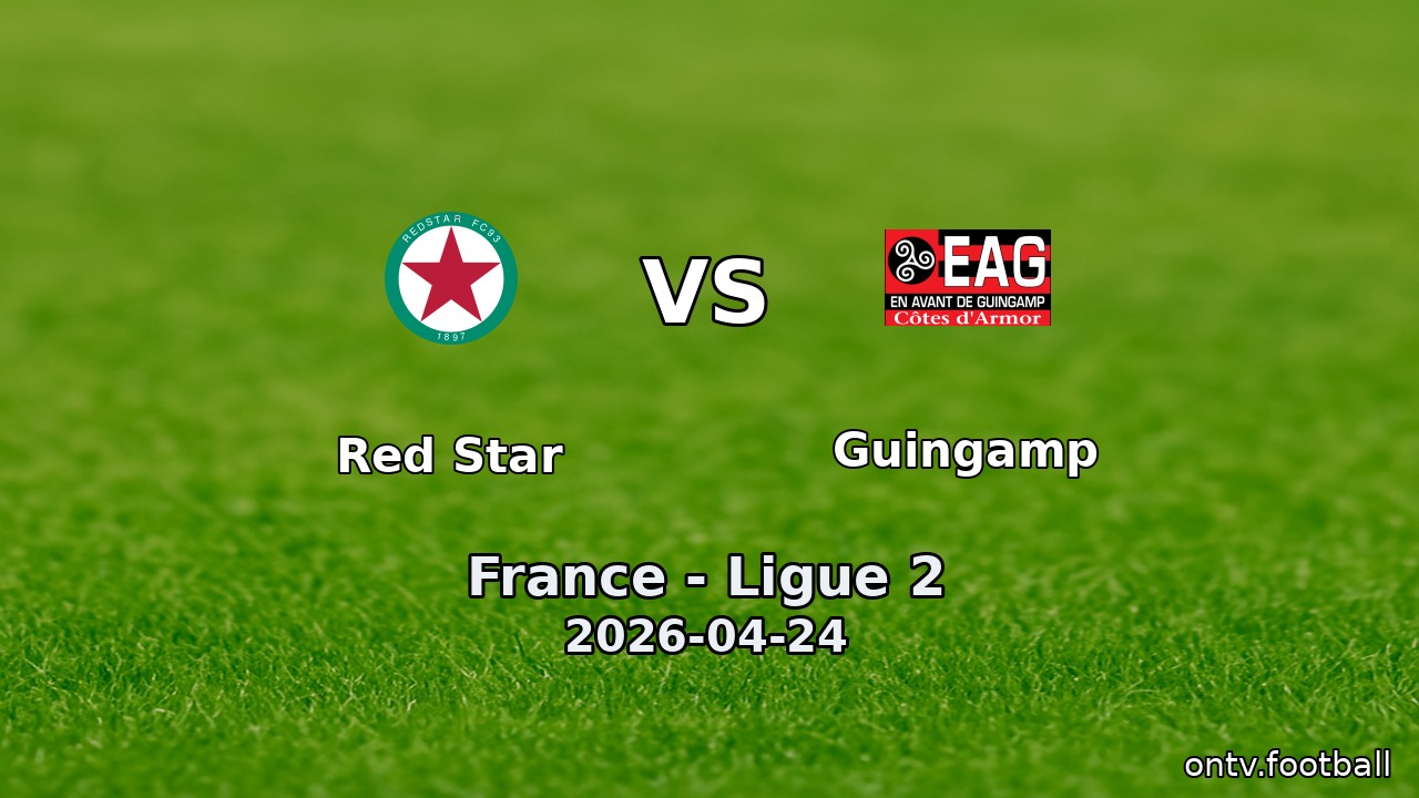 Red Star vs Guingamp