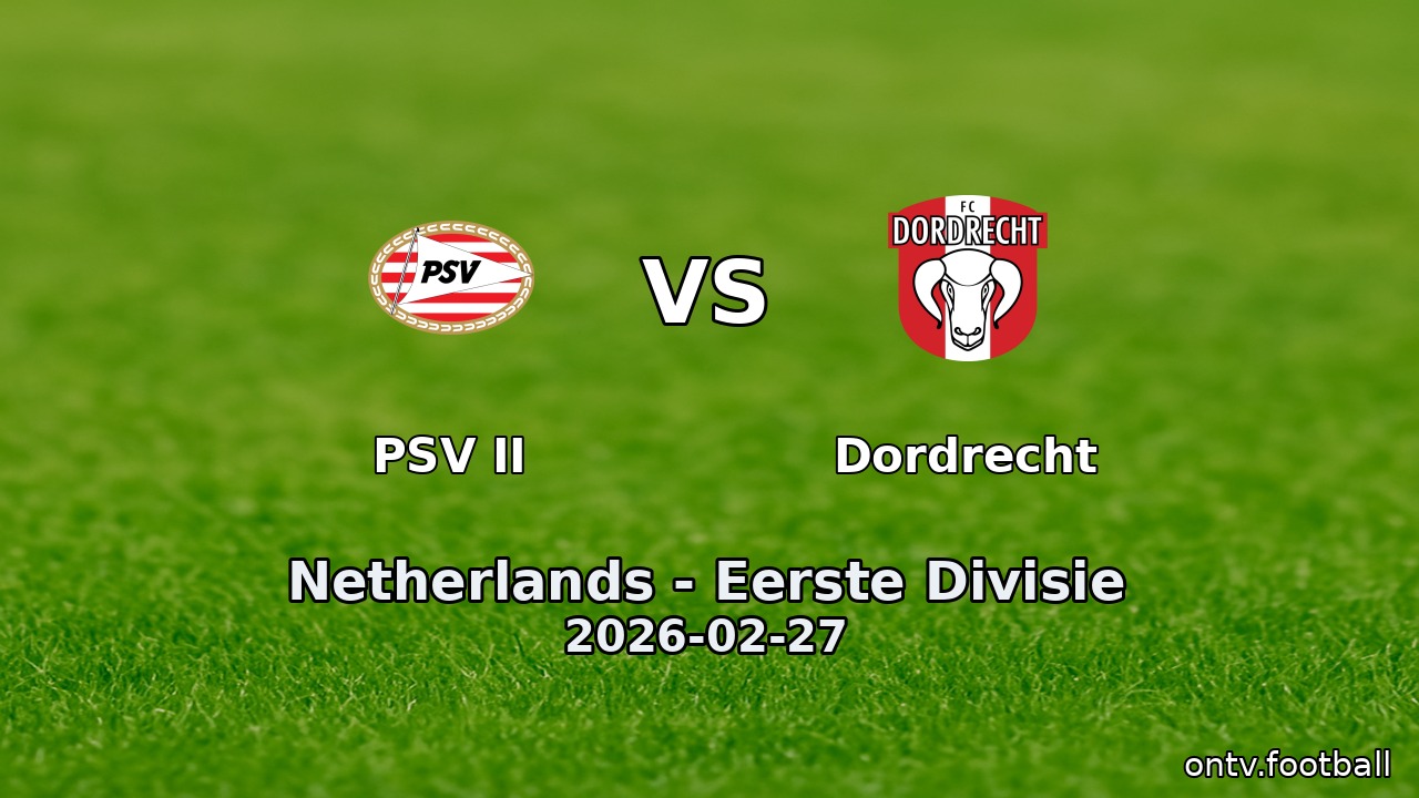 PSV II vs Dordrecht