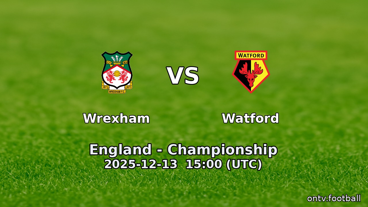 Wrexham vs Watford