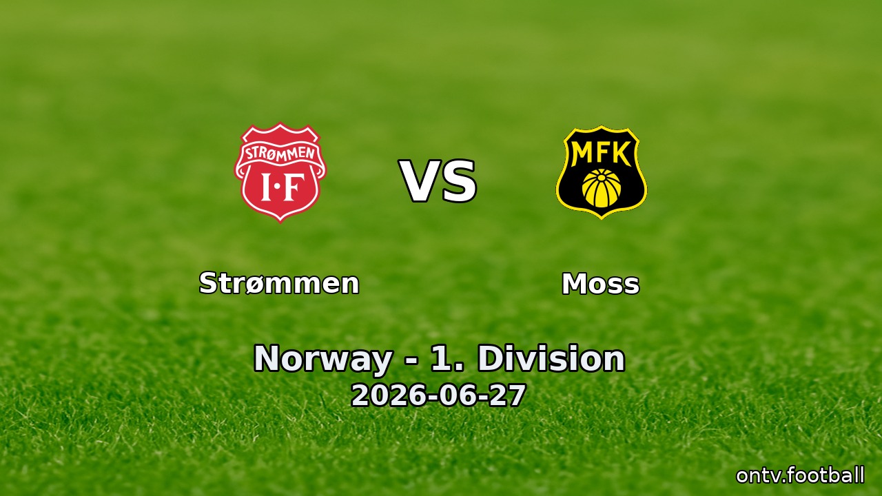 Strømmen vs Moss