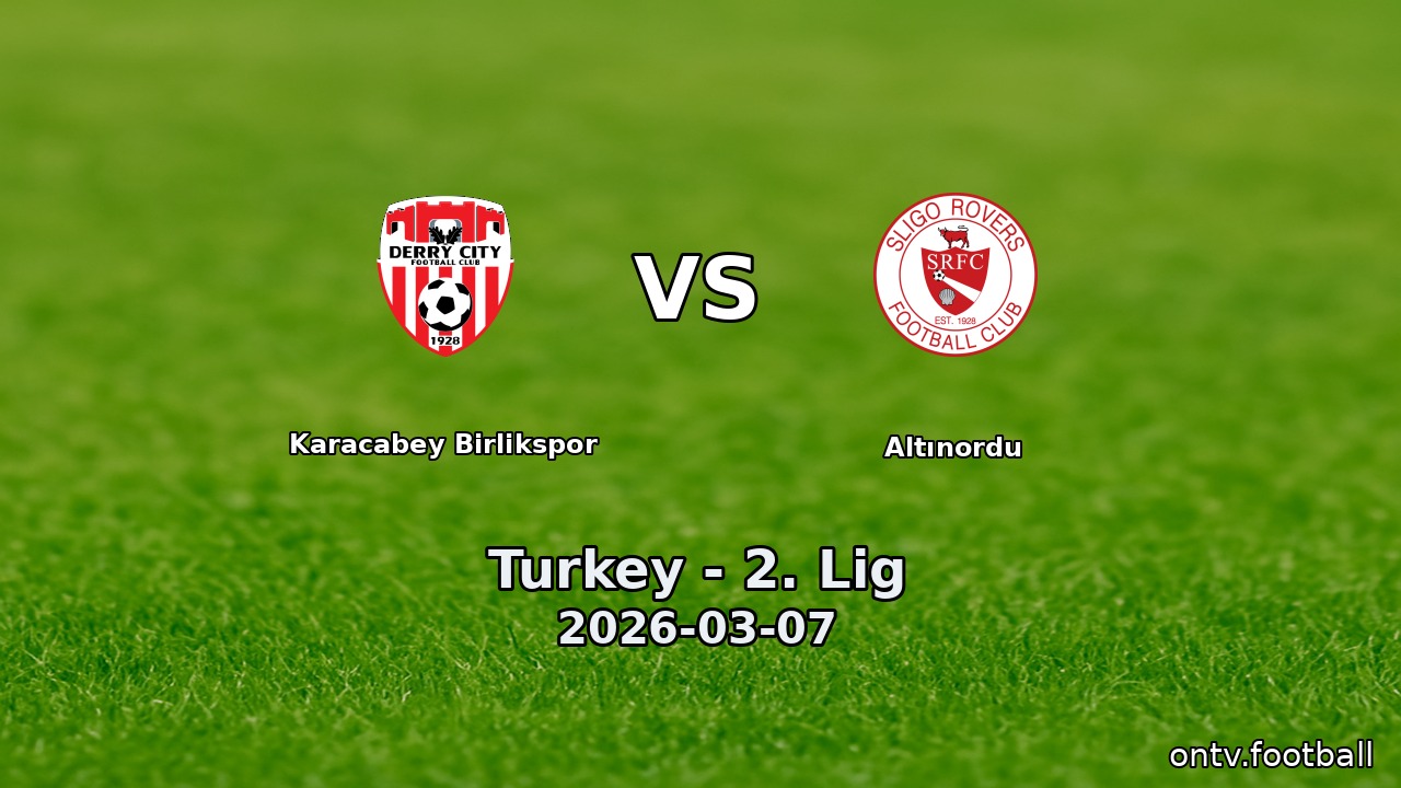 Karacabey Birlikspor vs Altınordu