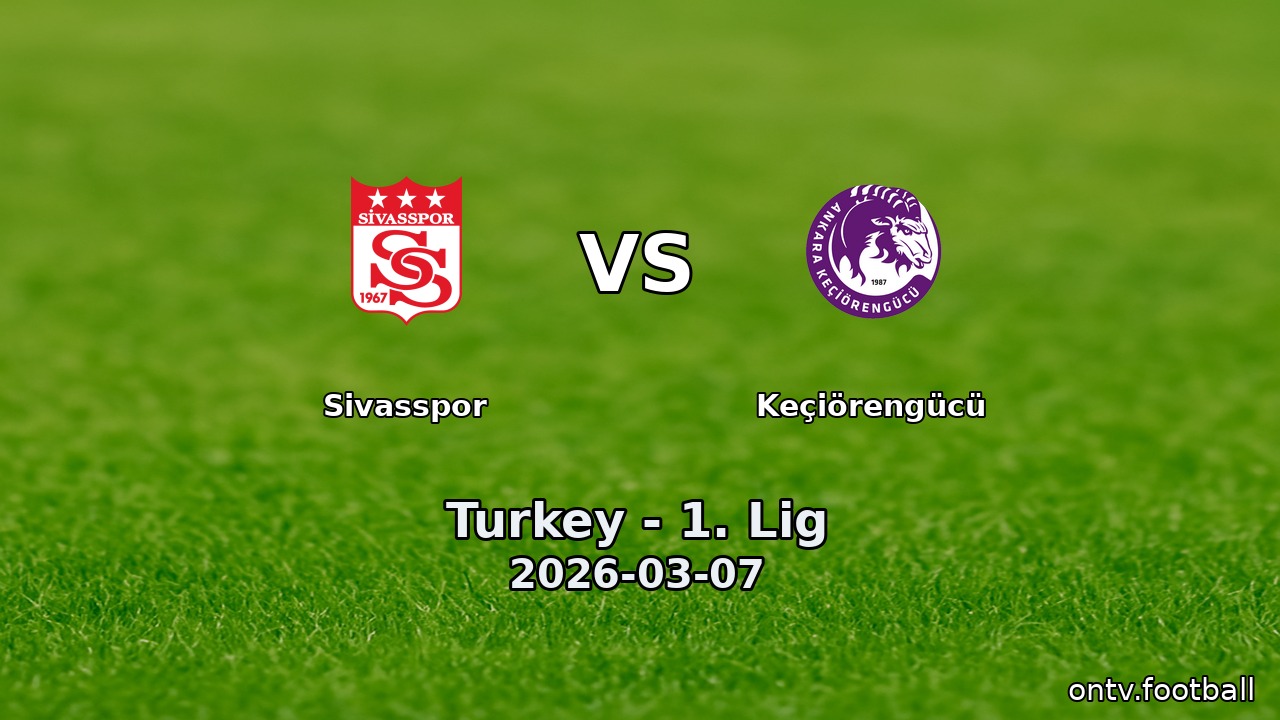 Sivasspor vs Keçiörengücü