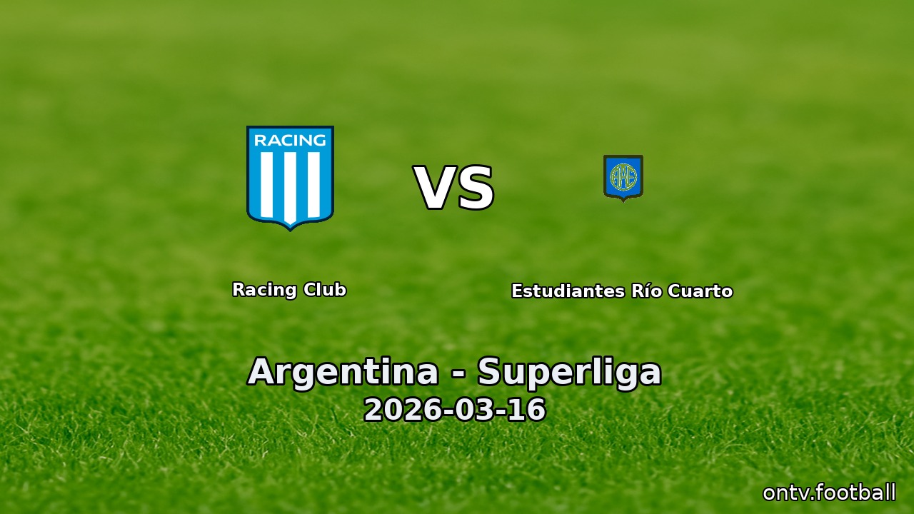 Racing Club vs Estudiantes Río Cuarto