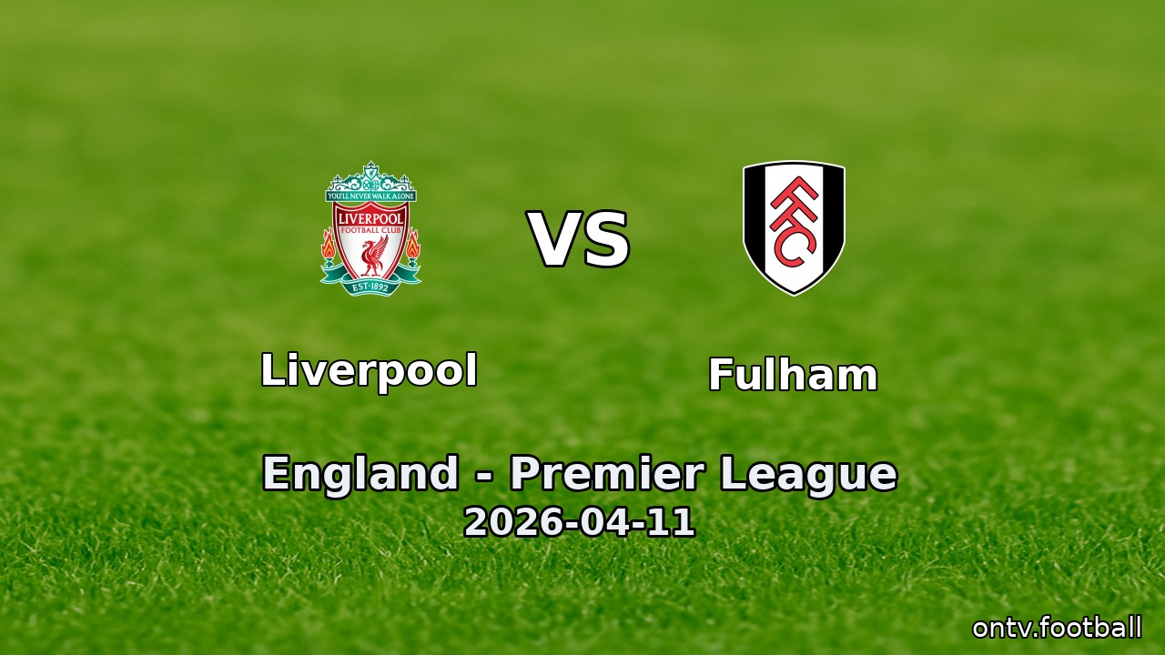 Liverpool vs Fulham