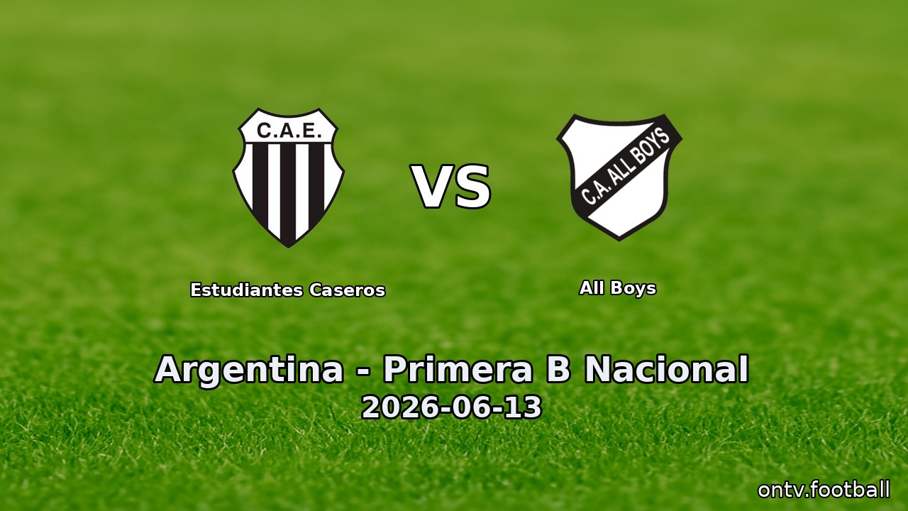 Estudiantes Caseros vs All Boys