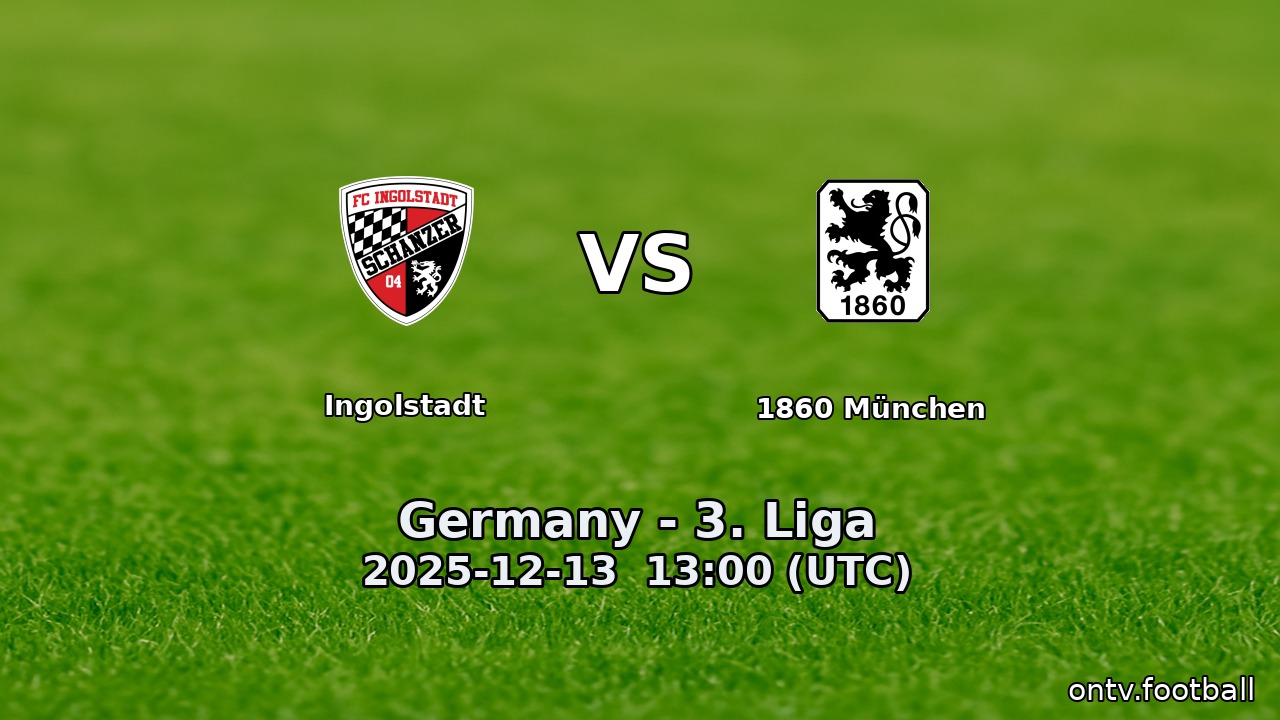 Ingolstadt vs 1860 München