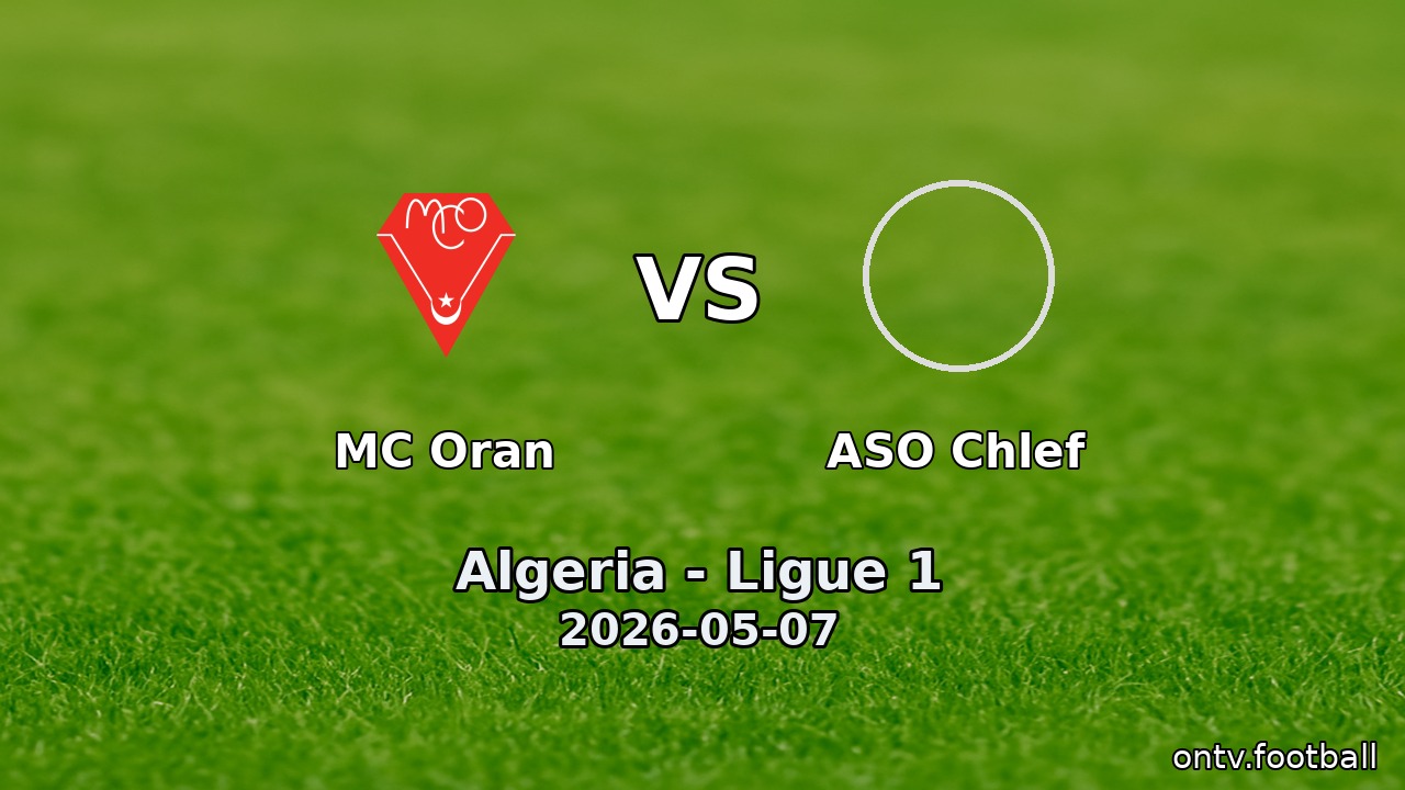 MC Oran vs ASO Chlef