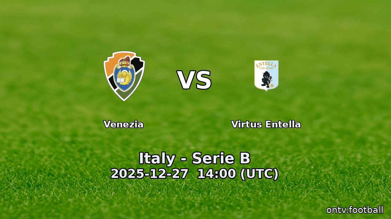 Venezia vs Virtus Entella
