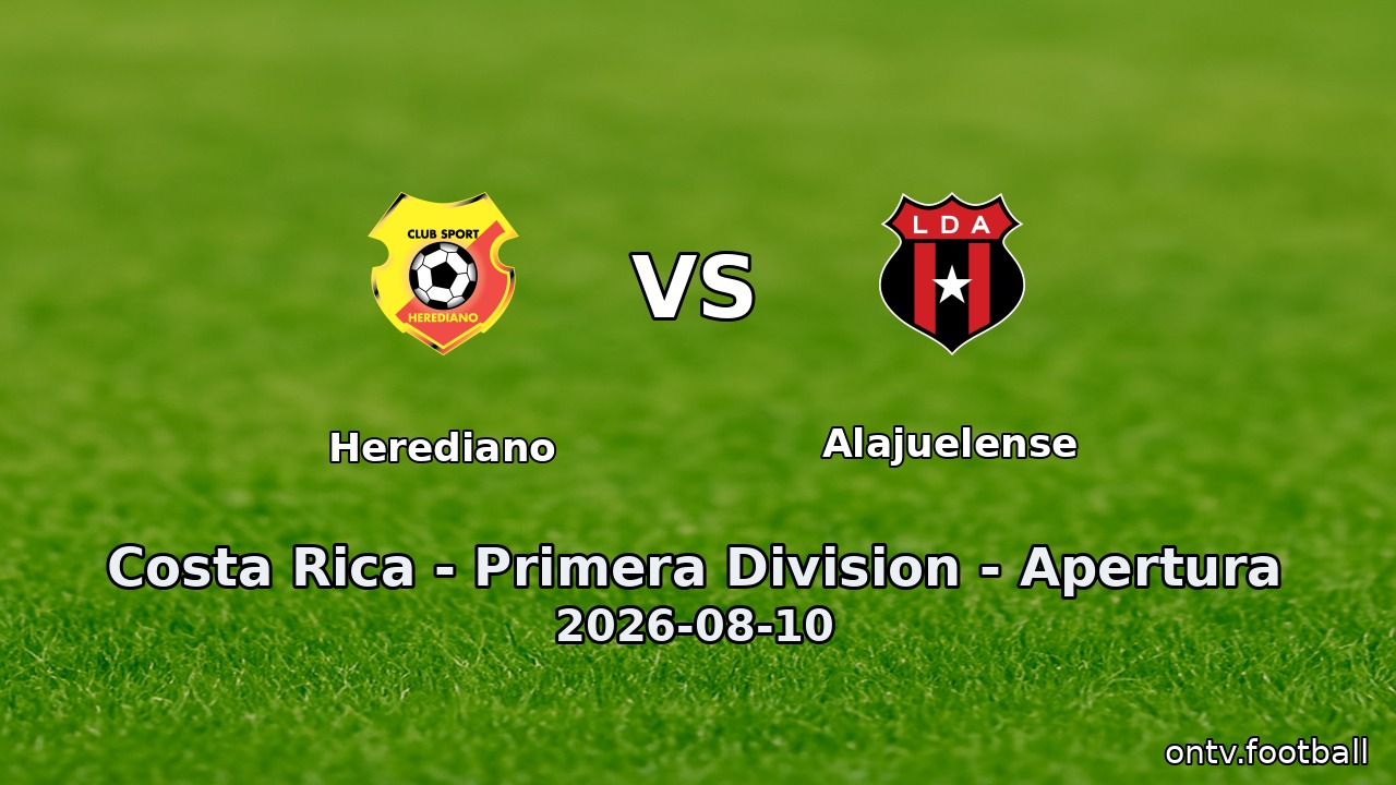 Herediano vs Alajuelense