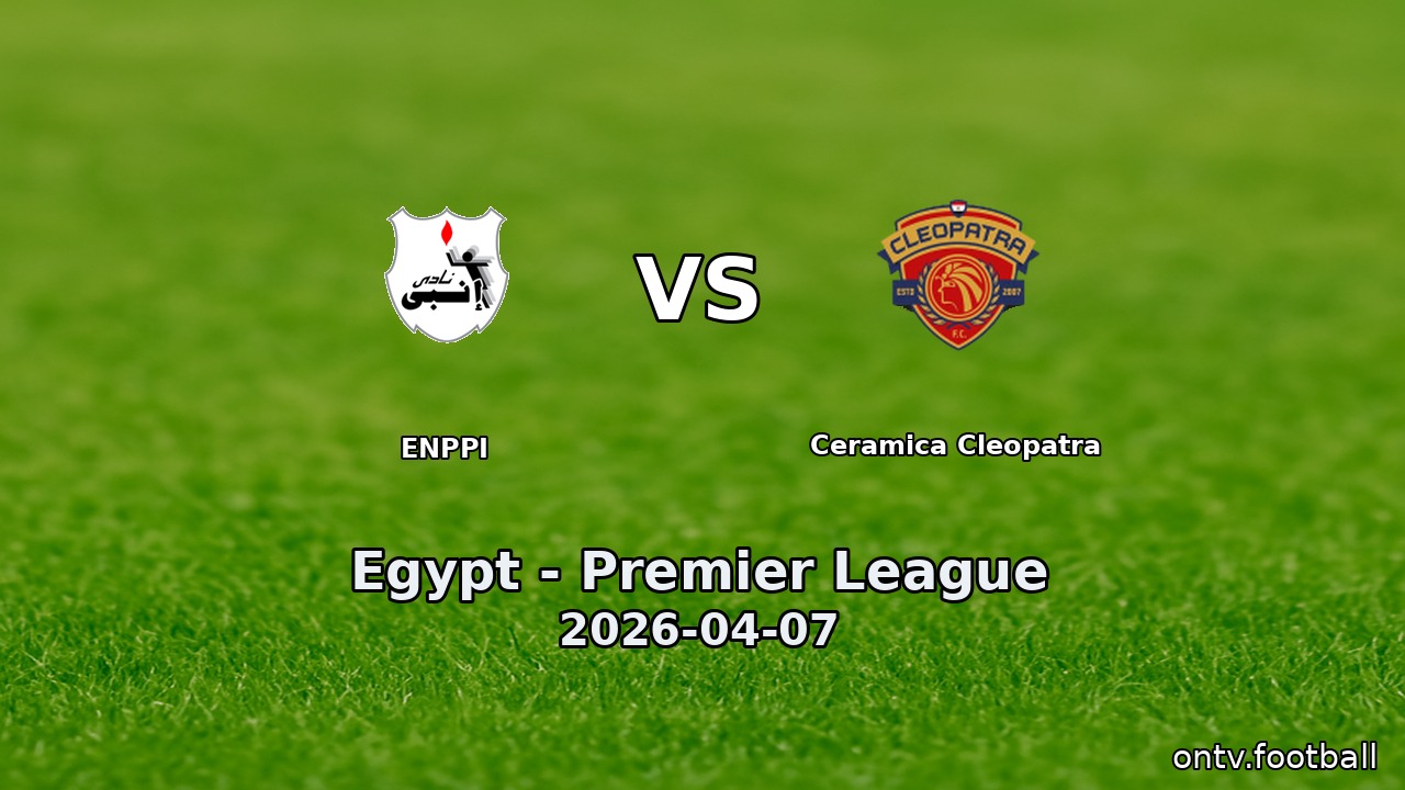 ENPPI vs Ceramica Cleopatra