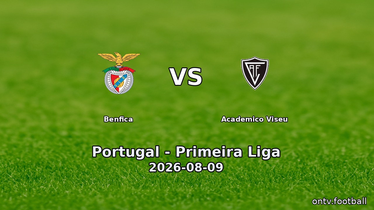 Benfica vs Academico Viseu