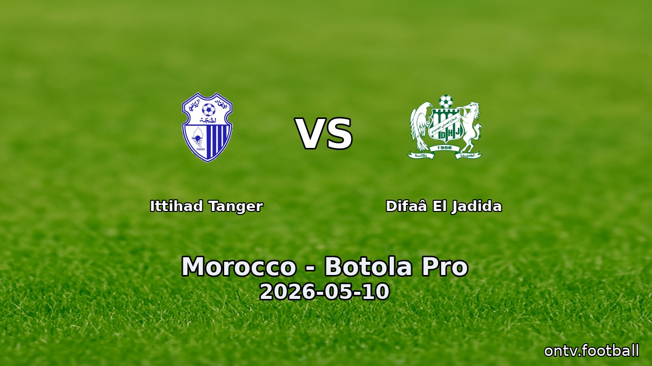 Ittihad Tanger vs Difaâ El Jadida