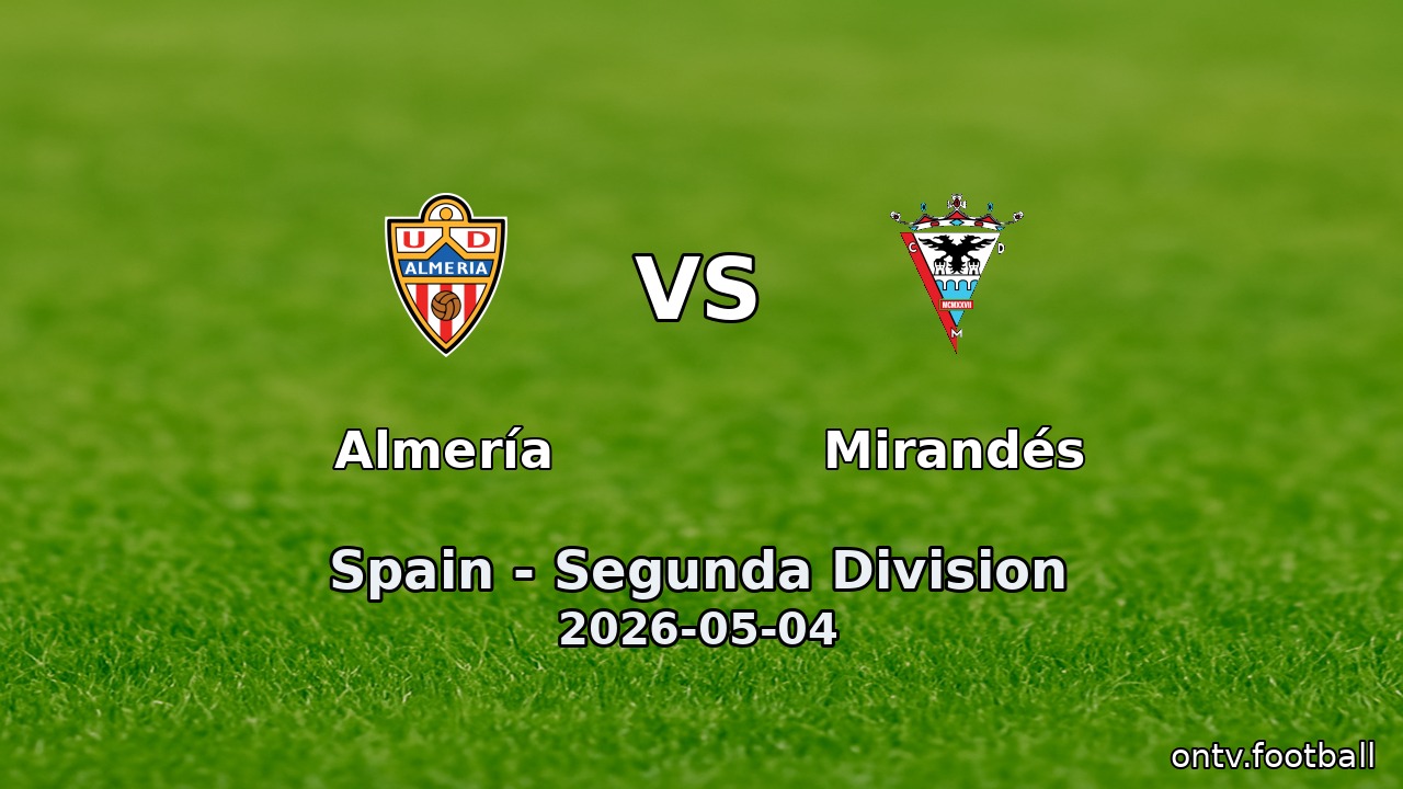 Almería vs Mirandés
