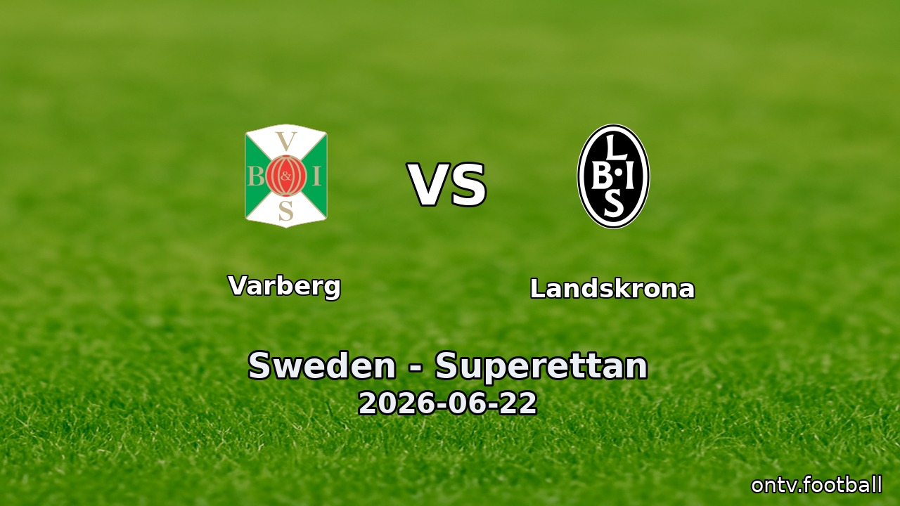 Varberg vs Landskrona
