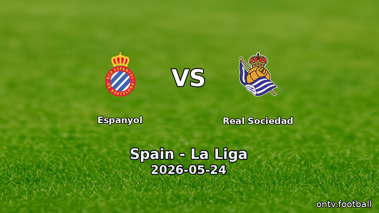 Espanyol vs Real Sociedad