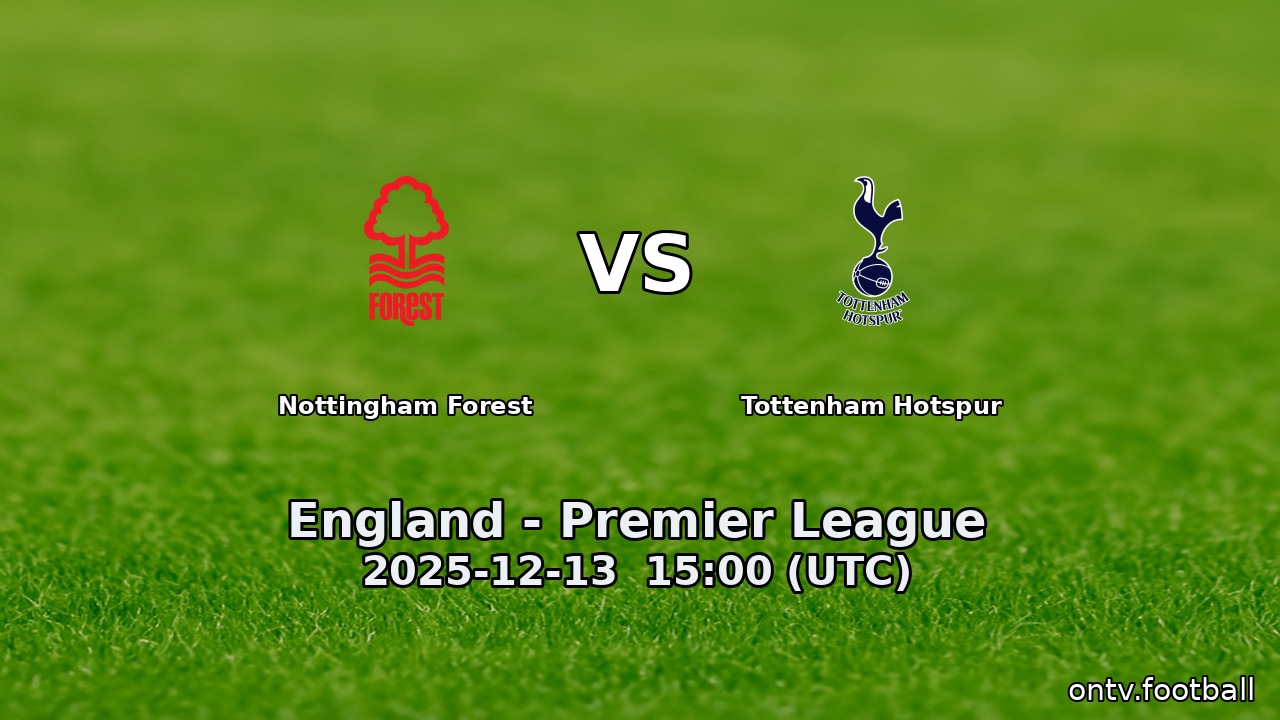 Nottingham Forest vs Tottenham Hotspur