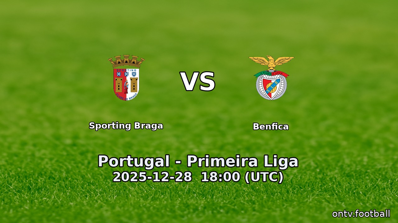 Sporting Braga vs Benfica
