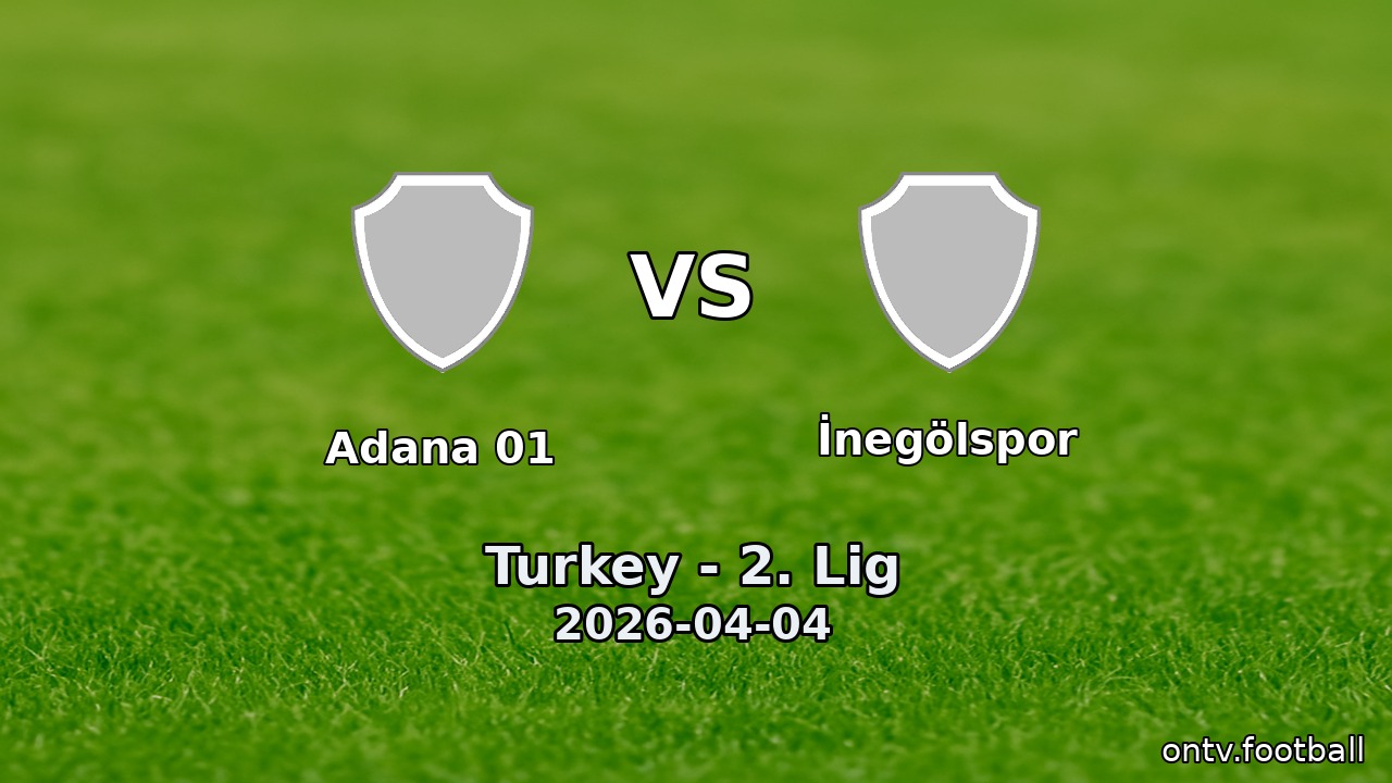 Adana 01 vs İnegölspor