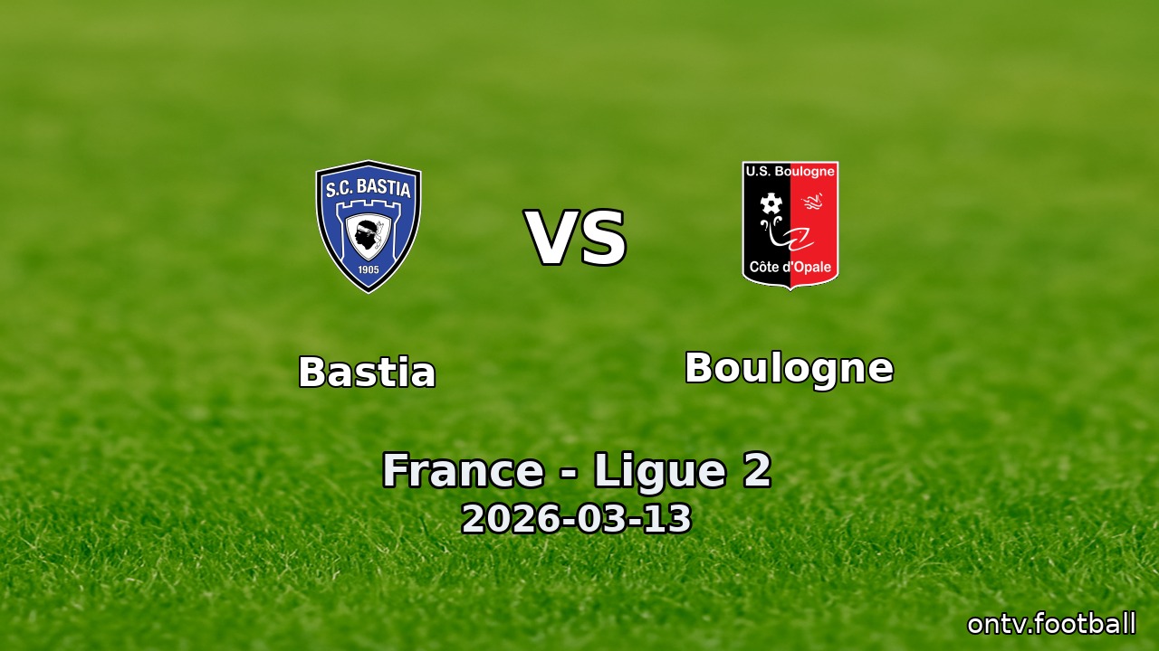 Bastia vs Boulogne