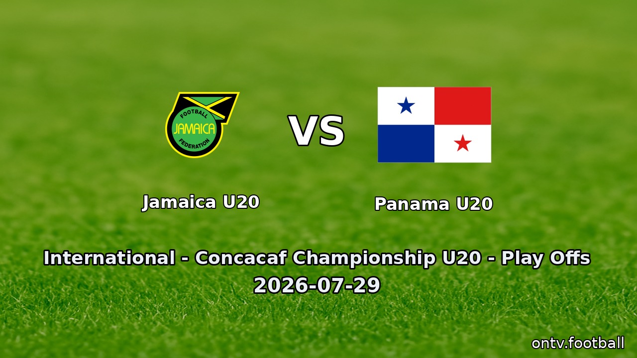 Jamaica U20 vs Panama U20