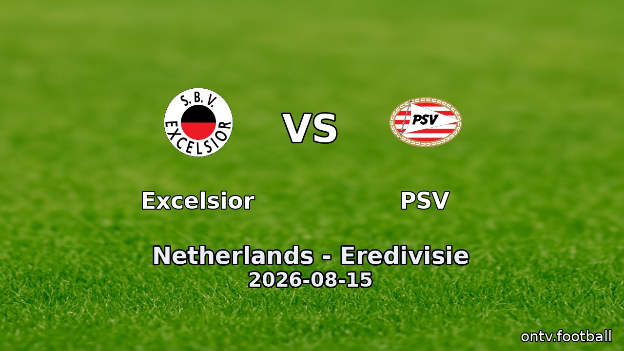 Excelsior vs PSV
