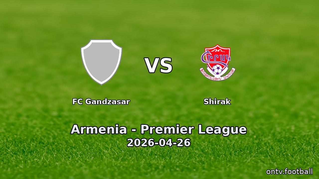 FC Gandzasar vs Shirak