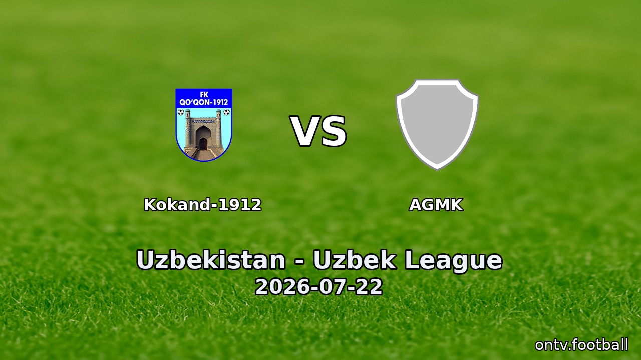 Kokand-1912 vs AGMK