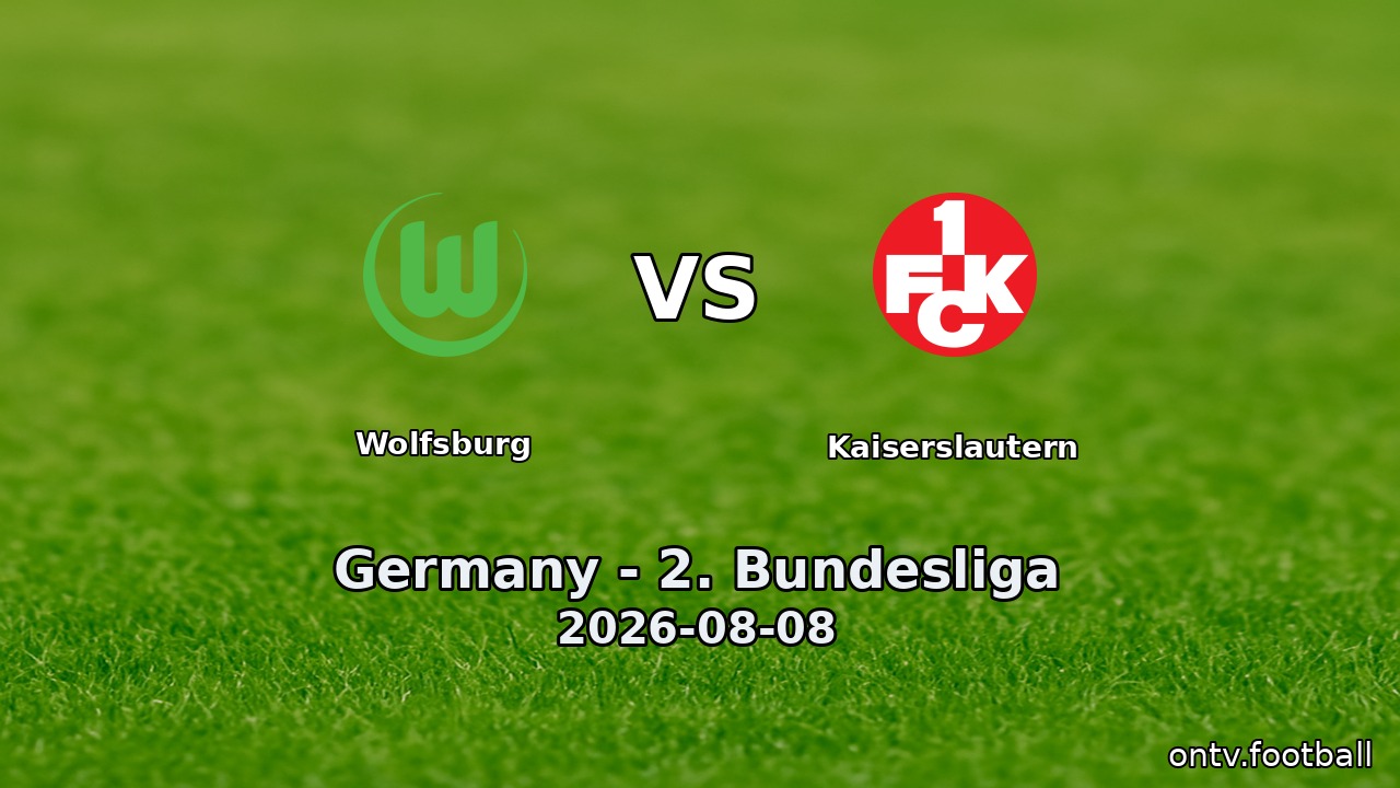 Wolfsburg vs Kaiserslautern