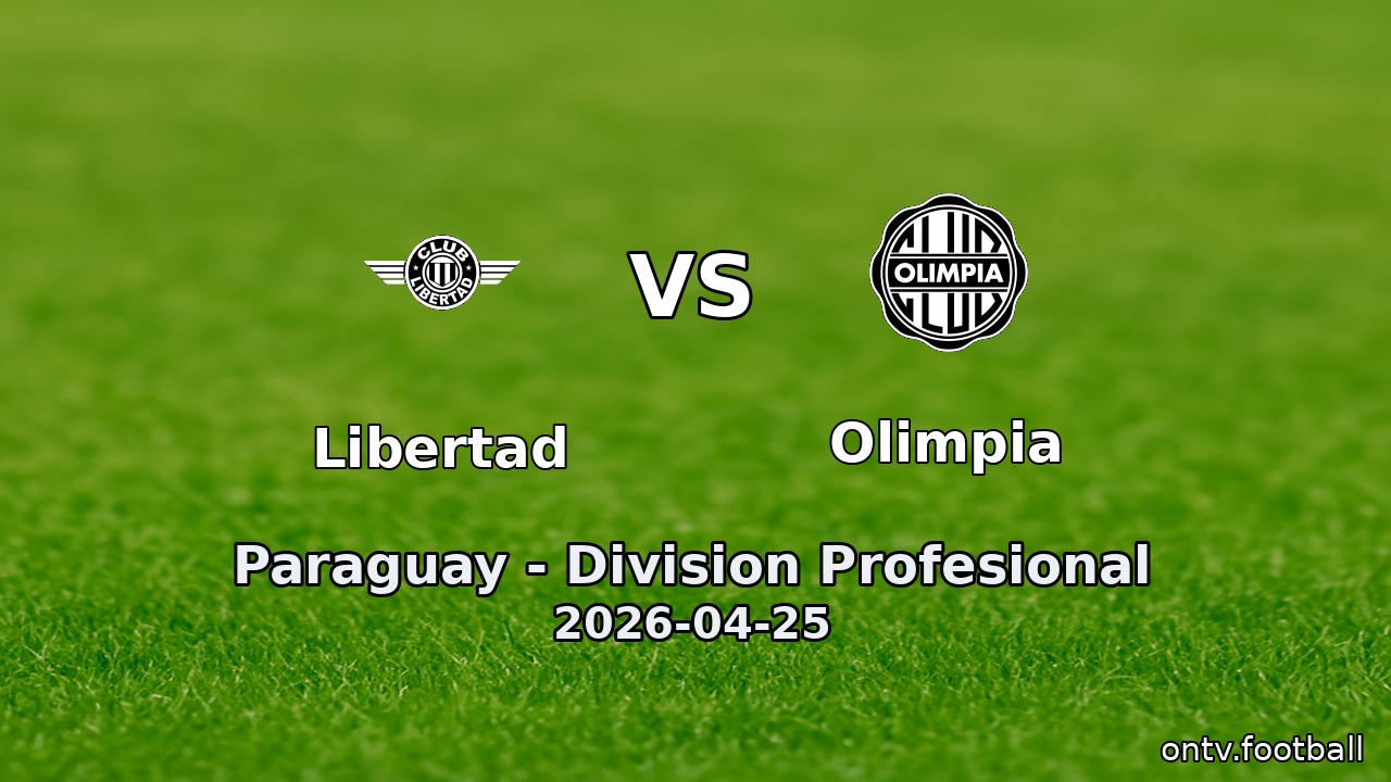 Libertad vs Olimpia