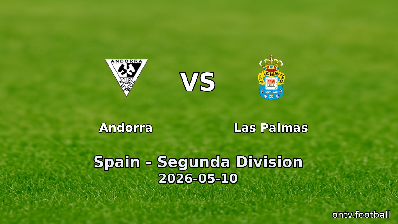 Andorra vs Las Palmas