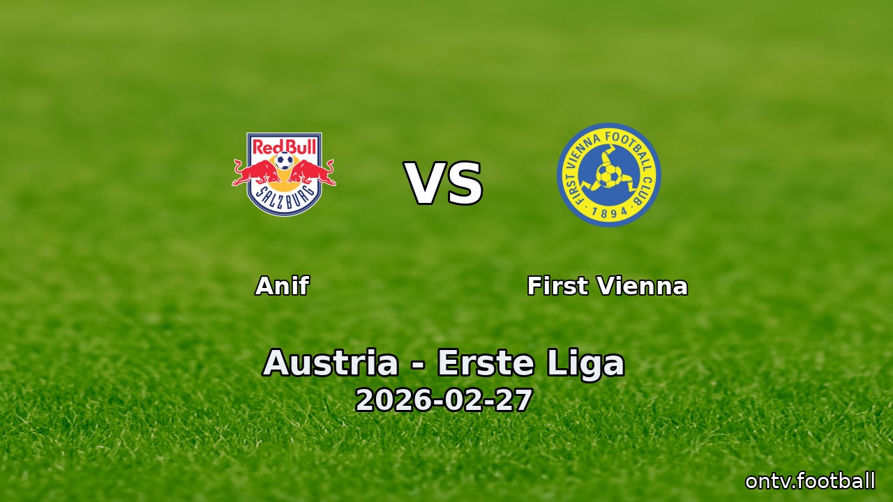 Anif vs First Vienna
